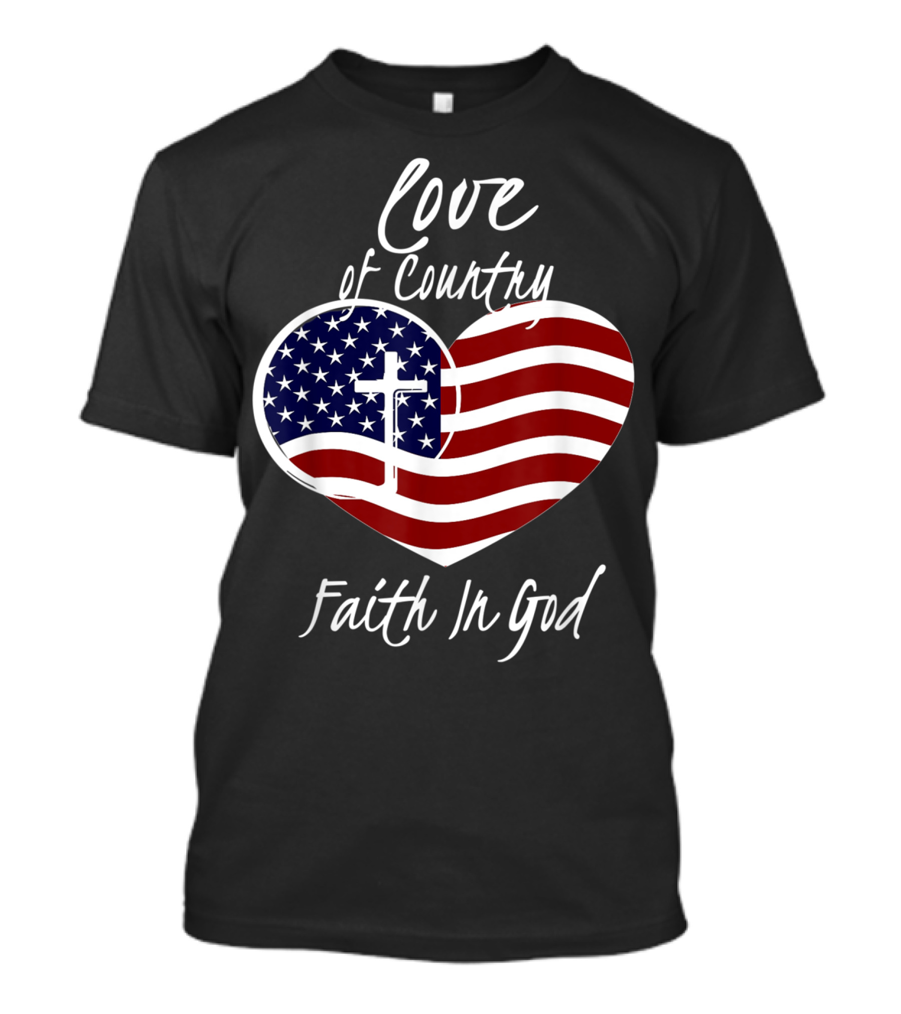 Love Of Country Faith In God Heart Cross American Flag T-Shirt