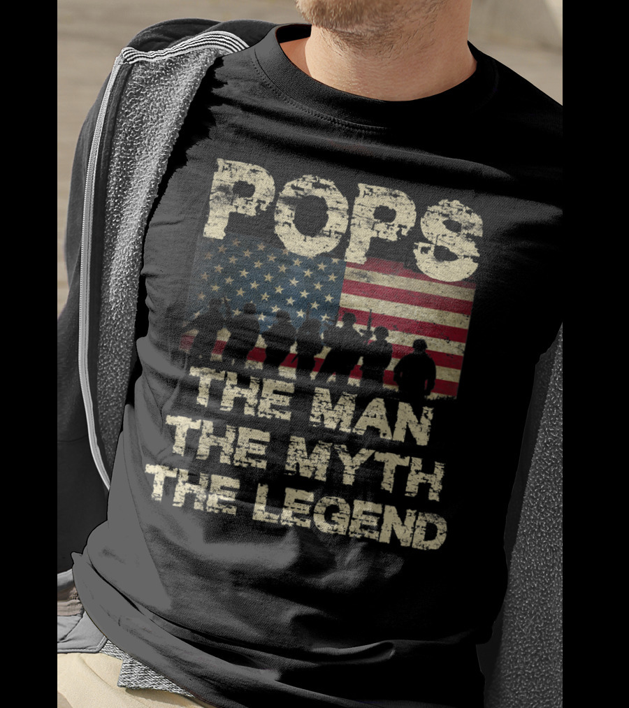 Pops The Man The Myth The Legend Dad American Flag T-Shirt