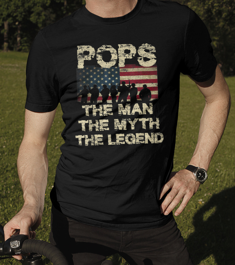 Pops The Man The Myth The Legend Dad American Flag T-Shirt