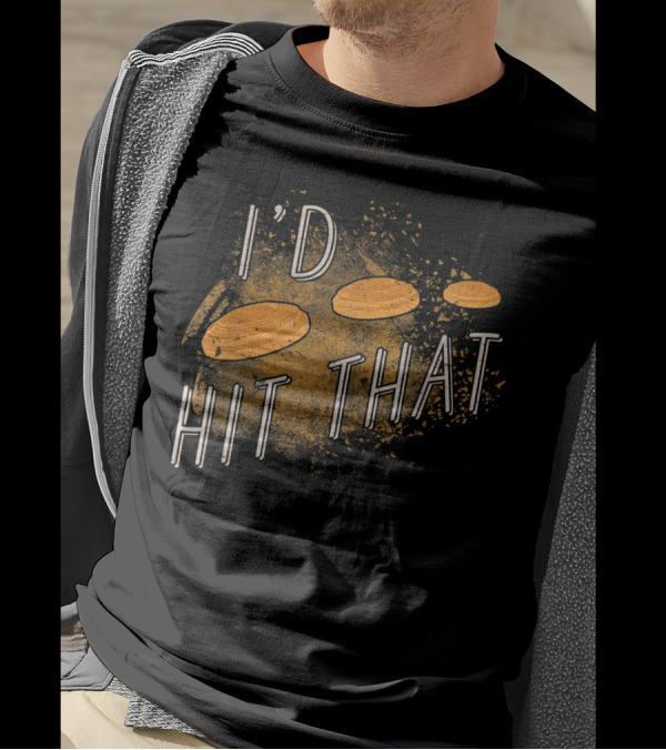 I'd Hit That Skeet Shooting Trap Sporting T-Shirt
