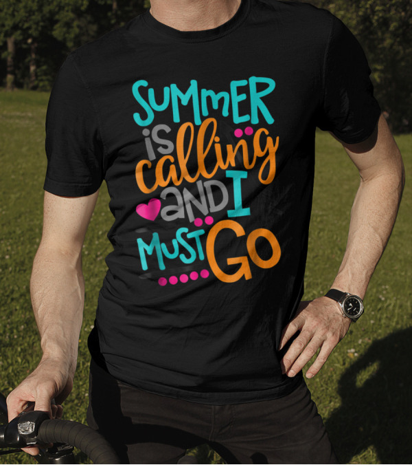 Summer Is Calling And I Must Go Heart Arrow T-Shirt