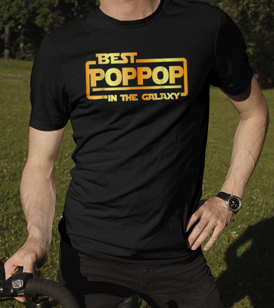 Best Poppop In The Galaxy T-Shirt