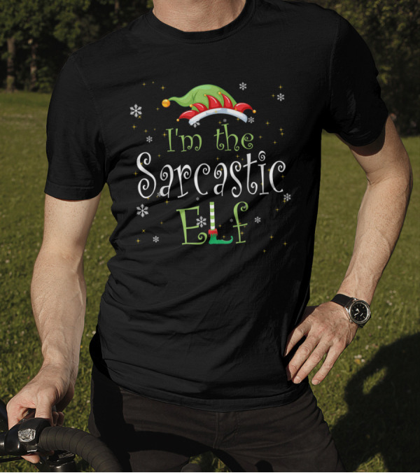 I'm The Sarcastic Elf Christmas Humor Matching Family Group Snowflakes And Hat T-Shirt