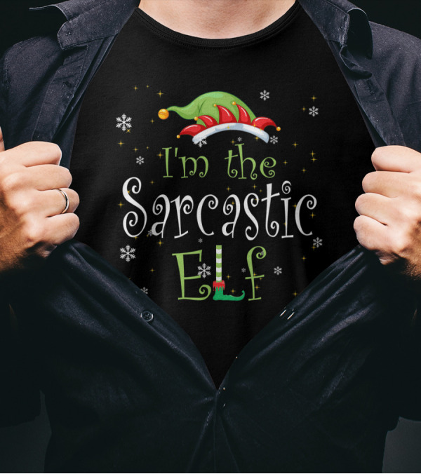 I'm The Sarcastic Elf Christmas Humor Matching Family Group Snowflakes And Hat T-Shirt