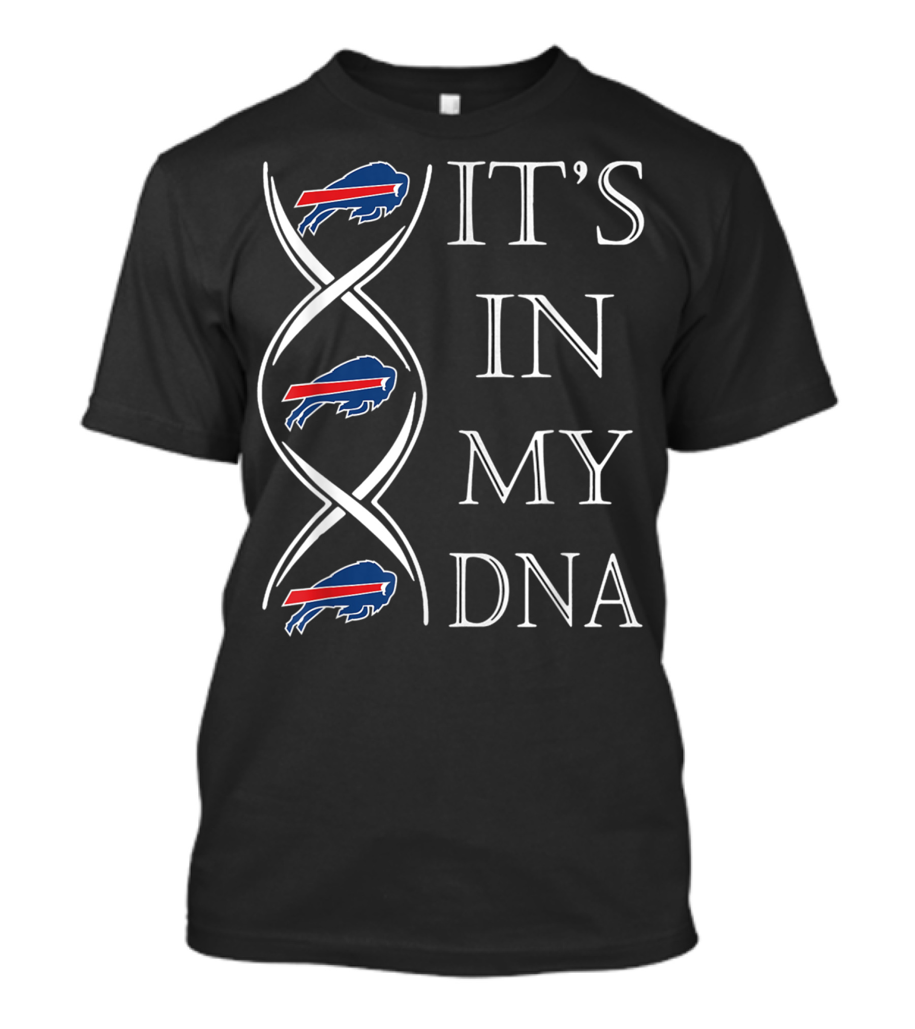 It's In My DNA Buffalo Bills Football Fan T-Shirt