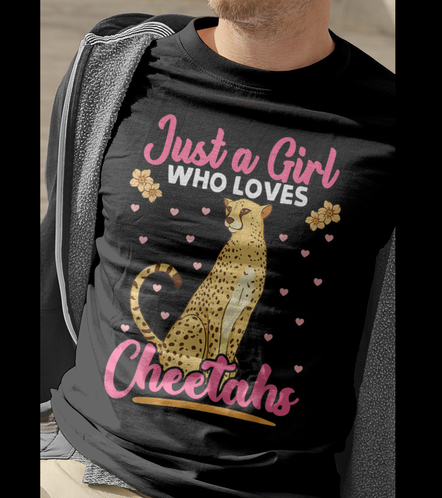 Just A Girl Who Loves Cheetahs With Hearts And Flowers T-Shirt