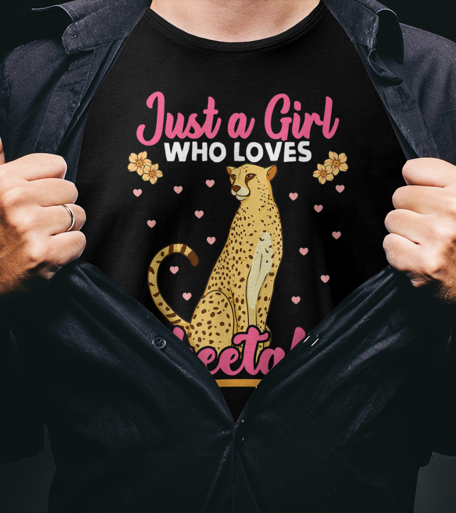 Just A Girl Who Loves Cheetahs With Hearts And Flowers T-Shirt