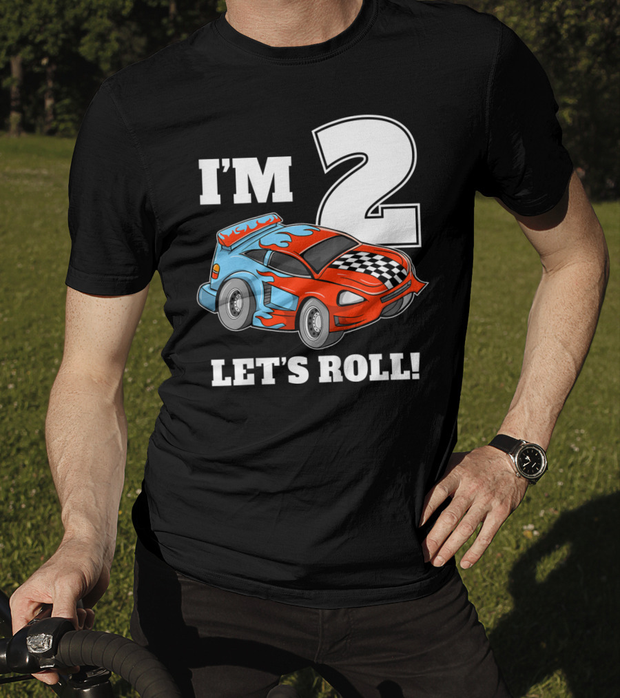 I'm 2 Let's Roll Race Car Kids 2nd Birthday Boy T-Shirt