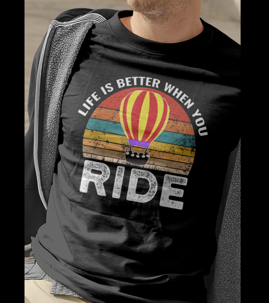 Life Is Better When You Ride Retro Hot Air Balloon Stripes T-Shirt