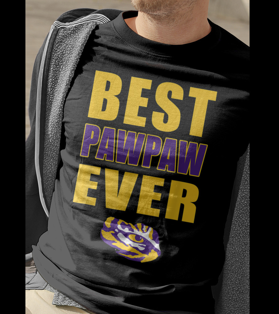 Best Pawpaw Ever LSU Tigers Fan T-Shirt