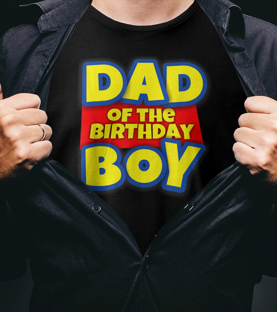 Dad Of The Birthday Boy Toy Story Inspired T-Shirt