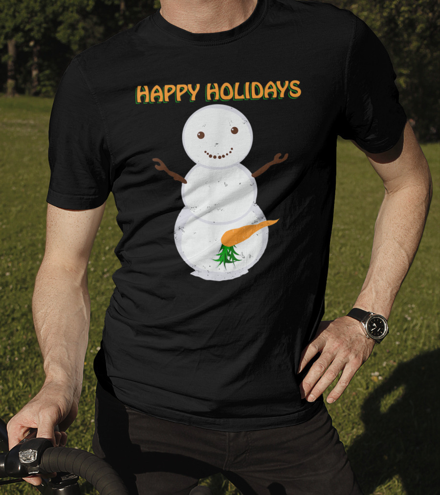 Happy Holidays Naughty Dirty Carrot Snowman T-Shirt