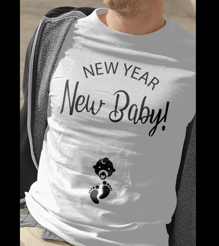 New Year New Baby T-Shirt