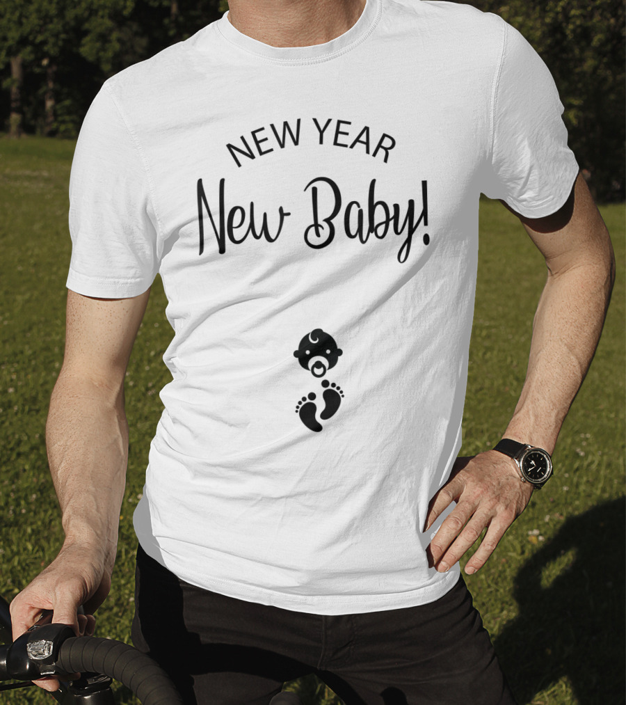 New Year New Baby T-Shirt