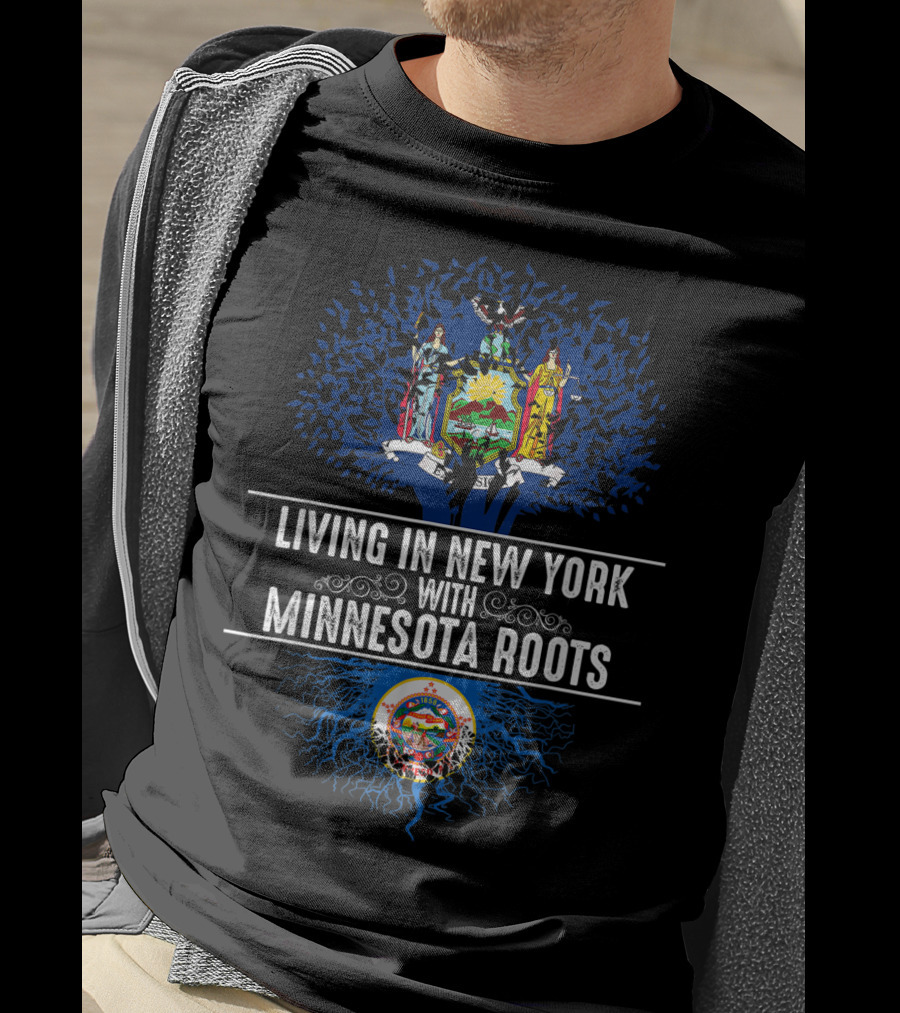 Living In New York With Minnesota Roots State Tree Flag T-Shirt