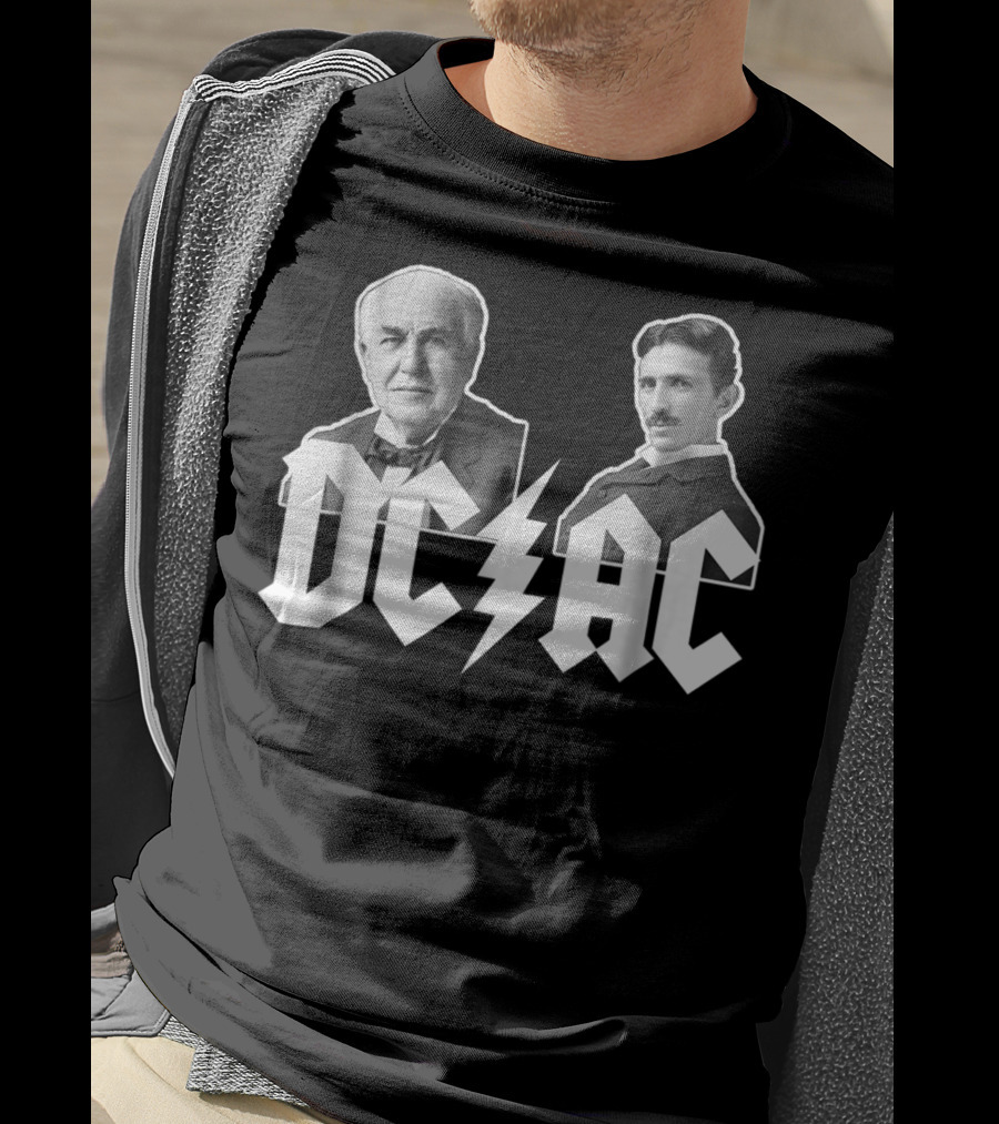 Nikola Tesla Thomas Edison DC AC Electric War T-Shirt