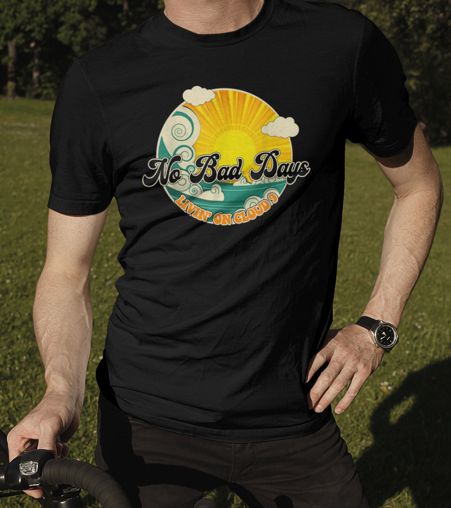 No Bad Days Livin On Cloud 9 Retro Sun And Waves T-Shirt