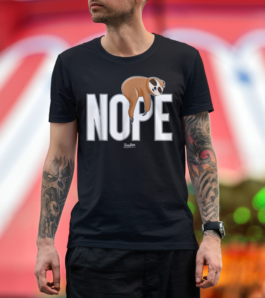 Nope Sloth Nap Lazy Teeshive Graphic Funny Sloth T-Shirt