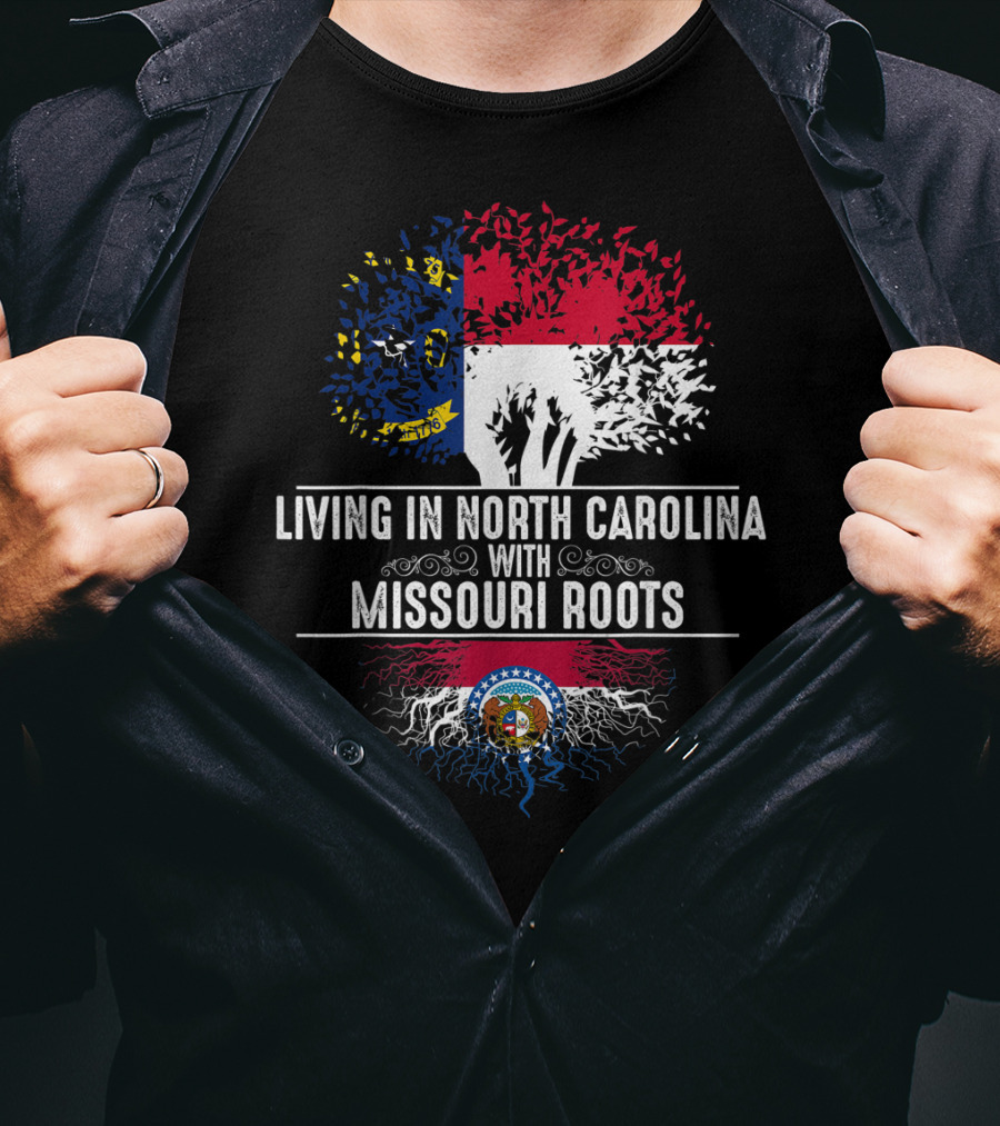 LIVING IN NORTH CAROLINA WITH MISSOURI ROOTS State Flags Tree Roots Blend T-Shirt