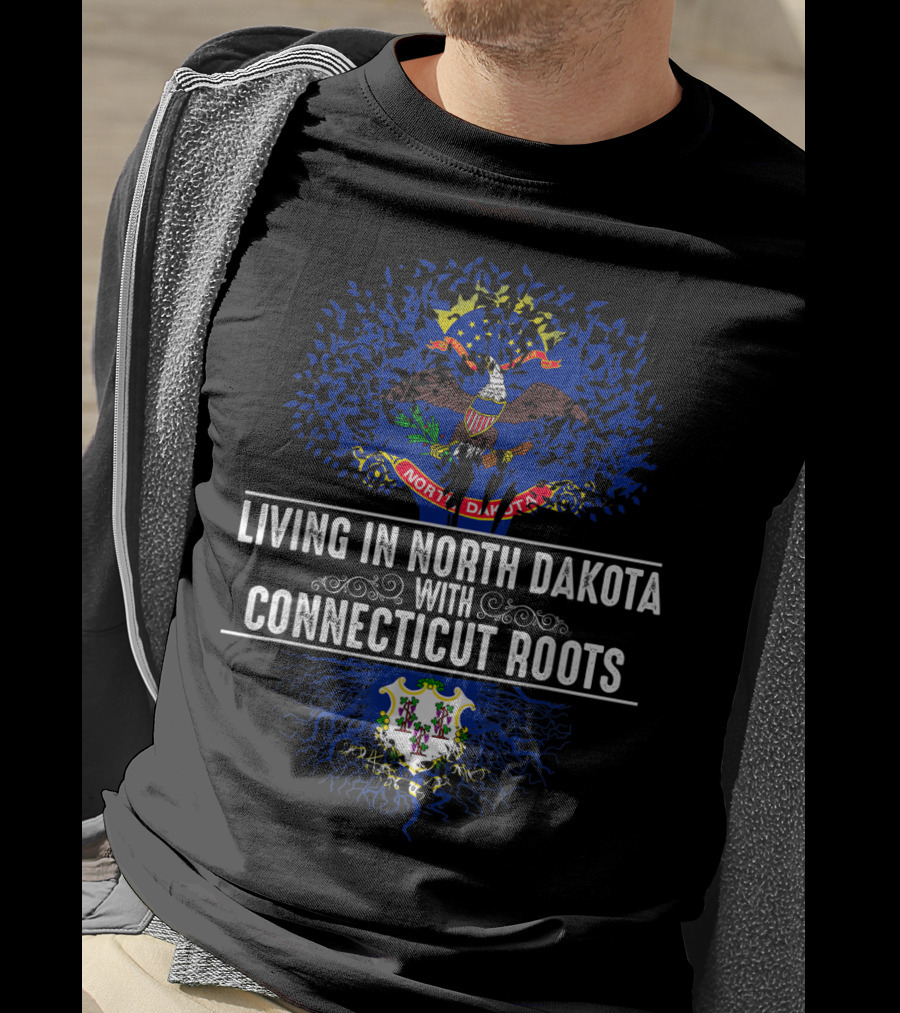 Living In North Dakota With Connecticut Roots State Emblems T-Shirt