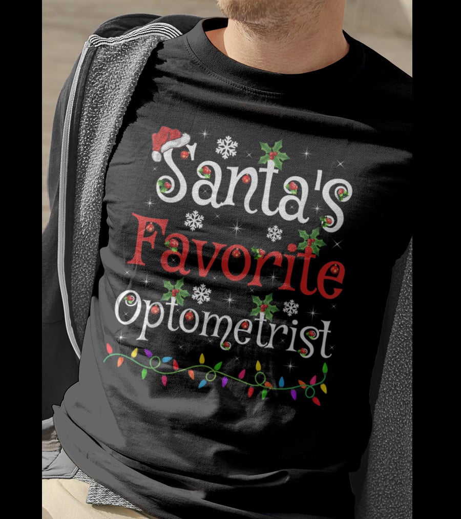 Santa's Favorite Optometrist Xmas Lights Snowflakes Holly T-Shirt