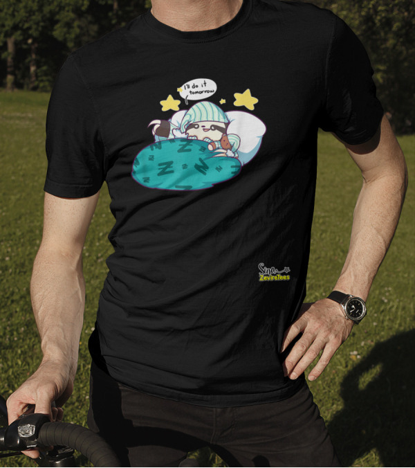 Sleepy Sloth He'll Do It Tomorrow Maybe Zeviretees Signature T-Shirt