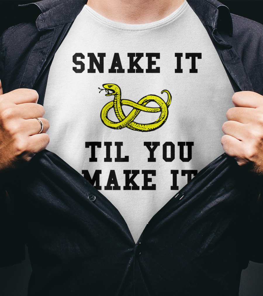 Snake It Til You Make It Funny Snake Pun Yellow Knot Snake T-Shirt