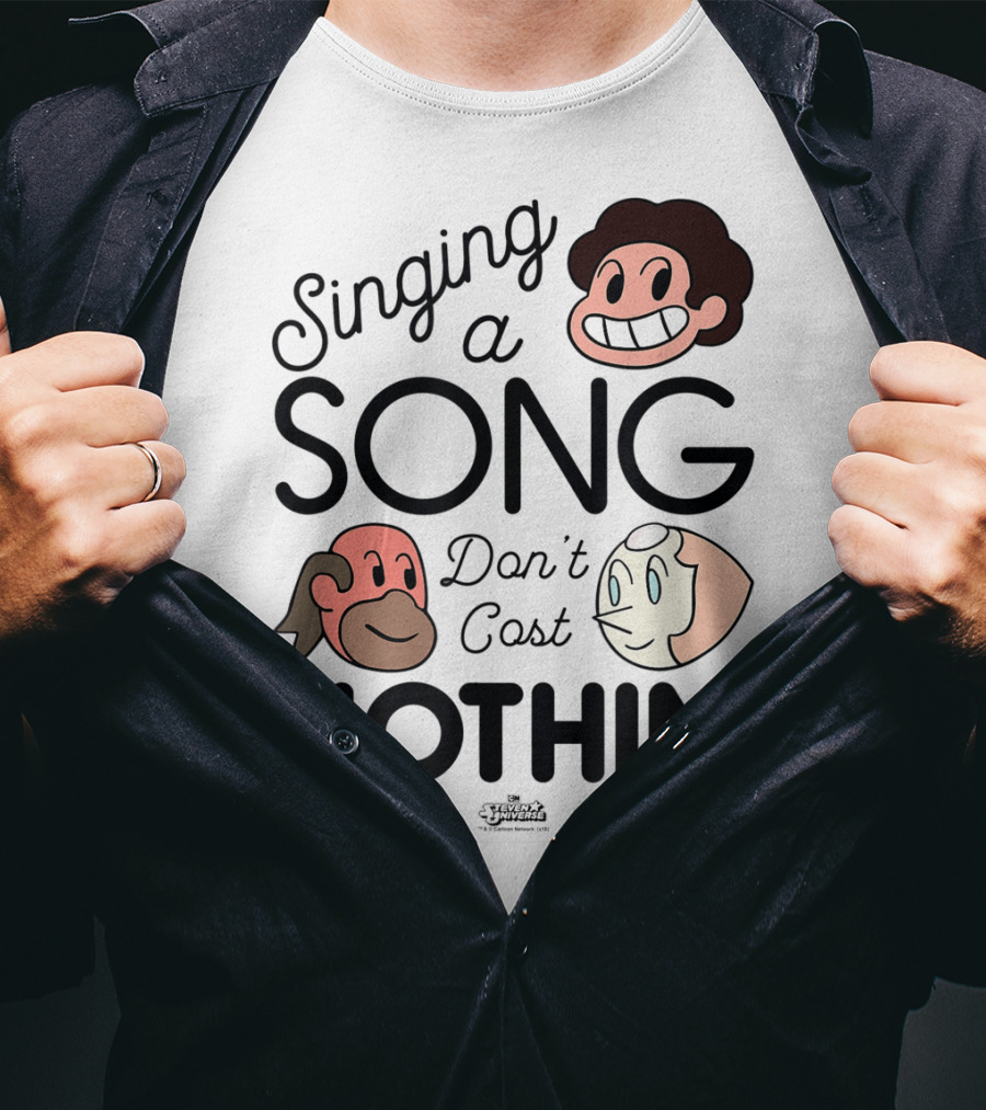 Singing A Song Don't Cost Nothin' Steven Universe Cartoon Network Characters T-Shirt