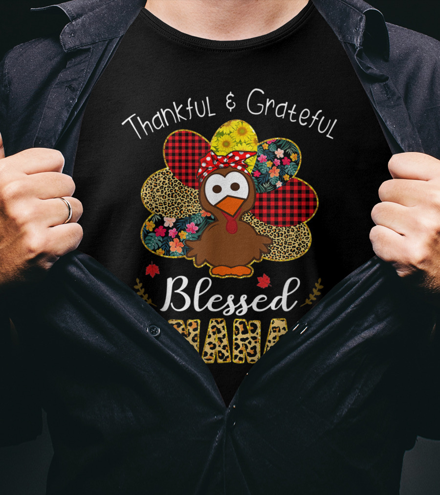 Thankful Grateful Blessed Nana Leopard Plaid Floral Turkey T-Shirt