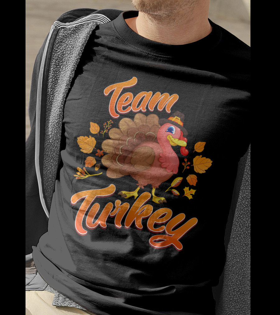 Team Turkey Thanksgiving Family T-Shirt