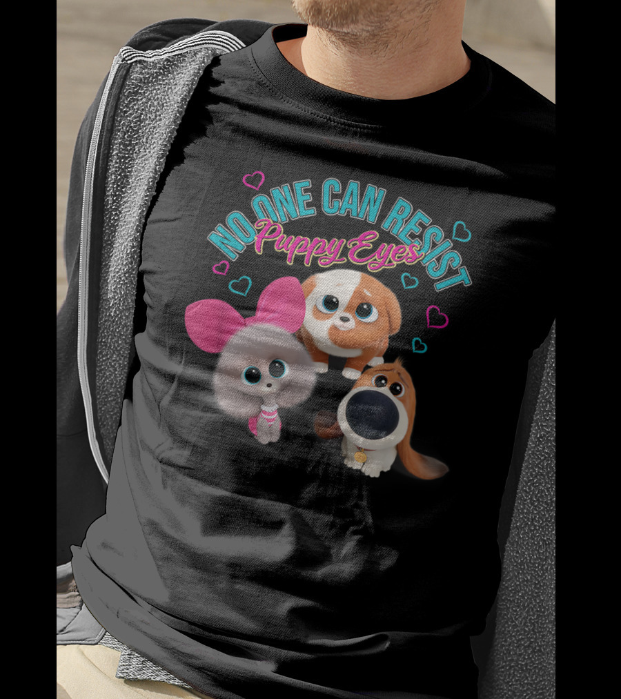 No One Can Resist Puppy Eyes The Secret Life Of Pets 2 T-Shirt