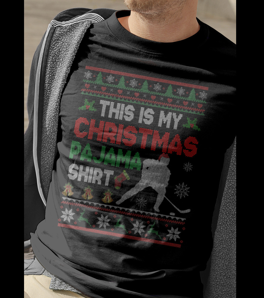 This Is My Christmas Pajama Shirt Hockey Ugly T-Shirt