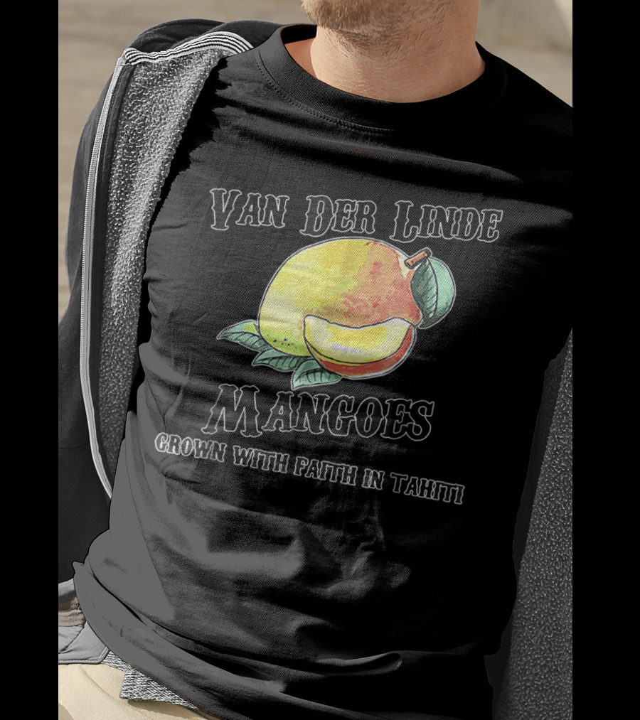 Van Der Linde Mangoes Grown With Faith In Tahiti Rdr2 Style Gaming T-Shirt