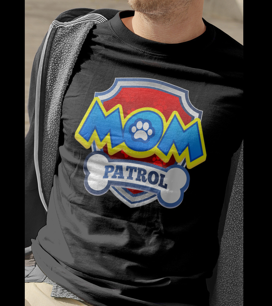 Mom Patrol Dog Paw Shield Badge T-Shirt