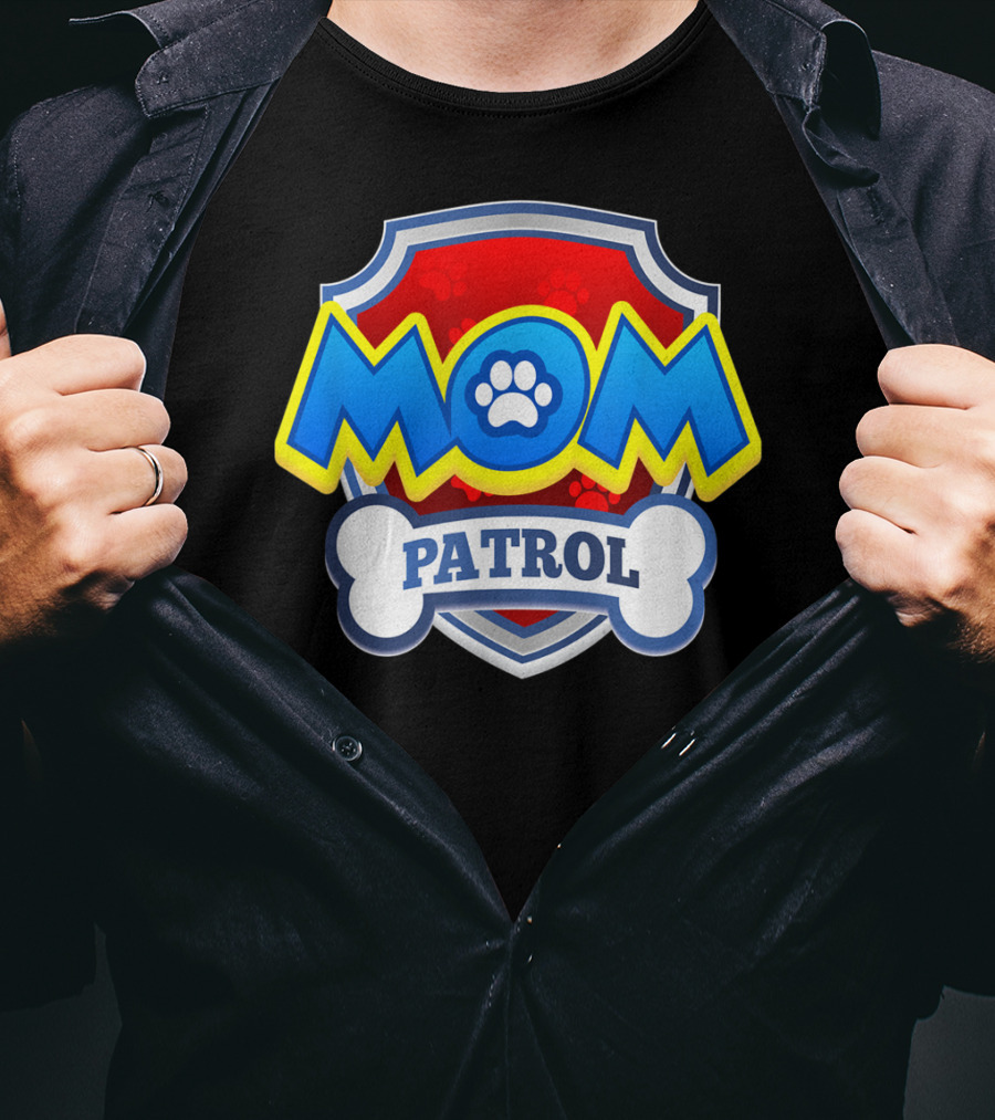 Mom Patrol Dog Paw Shield Badge T-Shirt