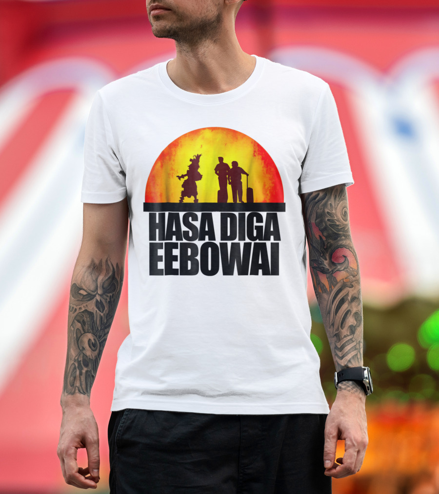Hasa Diga Eebowai Cultural Travel Silhouette Sunset Scene T-Shirt