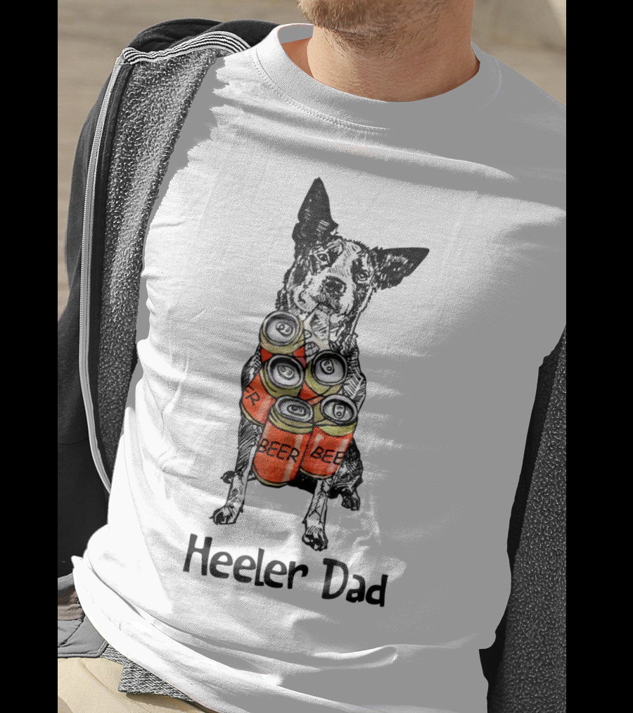 Heeler Dad Beer Cans T-Shirt