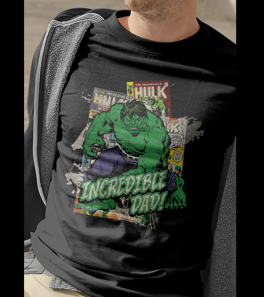 Marvel Hulk The Incredible Hulk Incredible Dad T-Shirt