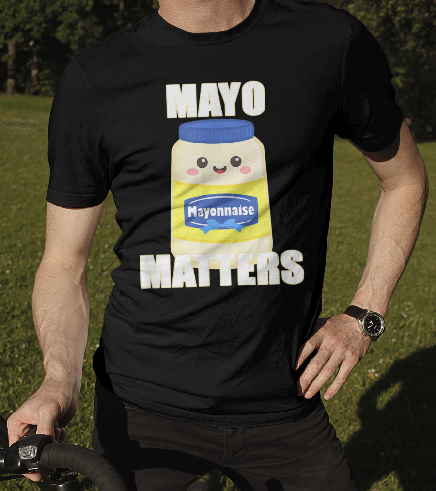 Mayo Matters Mayonnaise Cute Jar T-Shirt