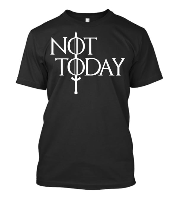 Not Today Vintage Cosplay Sword T-Shirt