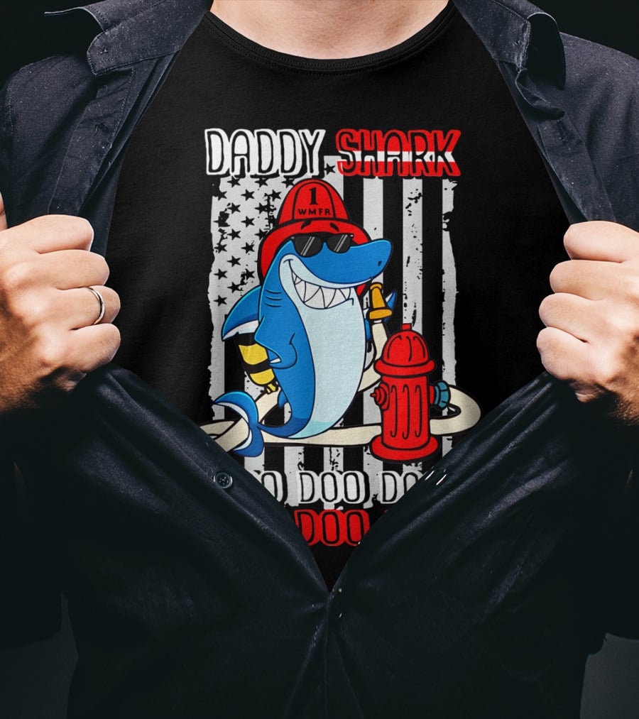 Daddy Shark Firefighter Doo Doo Doo WMFR American Flag T-Shirt