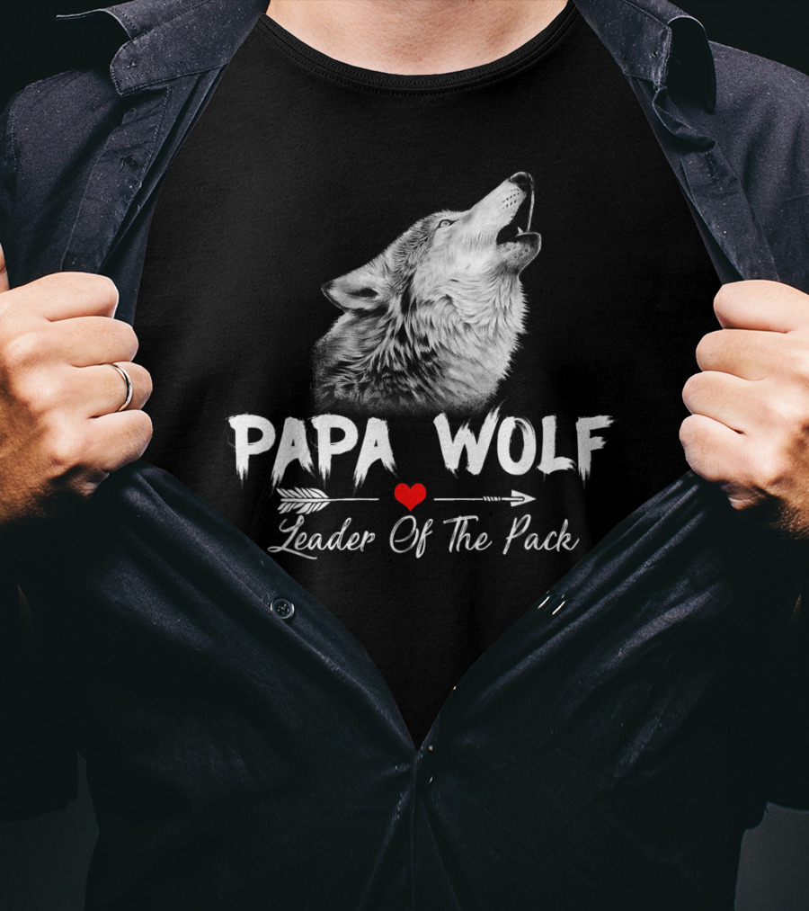 Papa Wolf Leader Of The Pack T-Shirt