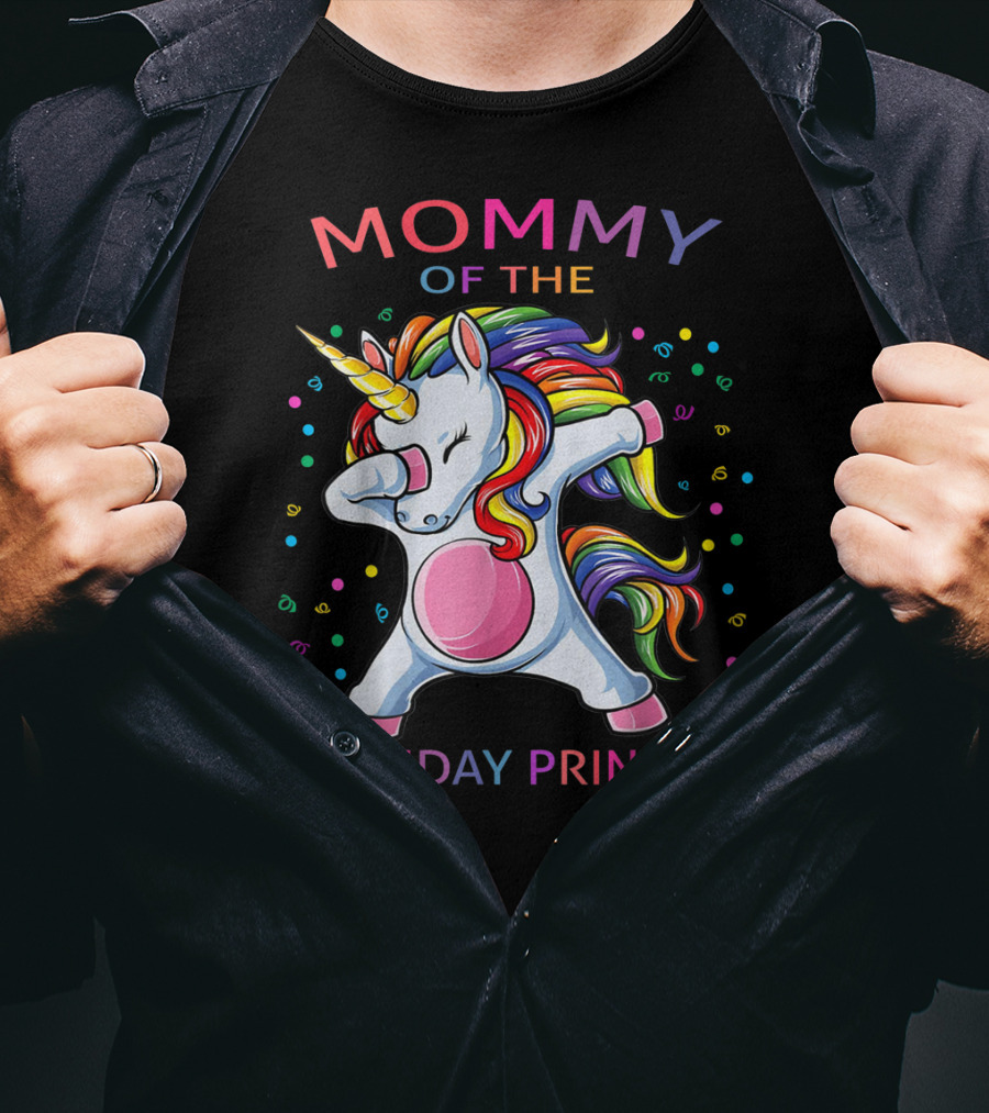 Mommy Of The Birthday Princess Rainbow Unicorn Dabbing T-Shirt