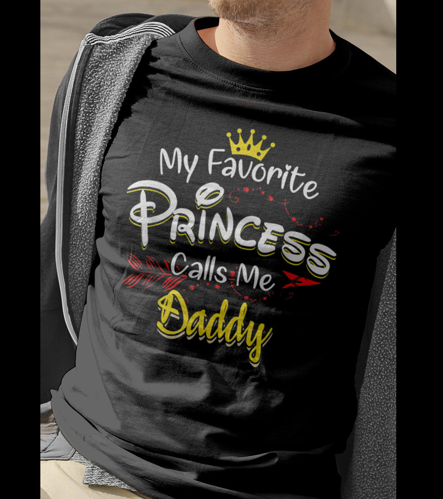 My Favorite Princess Calls Me Daddy Crown Decorative Elements T-Shirt