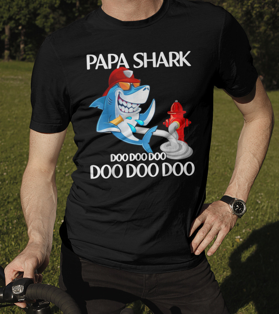 Papa Shark Doo Doo Doo Firefighter Father's Day Fun T-Shirt