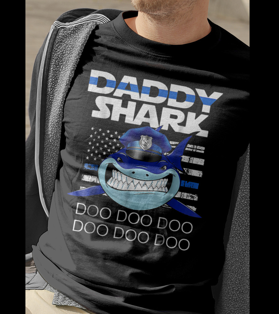Daddy Shark Doo Doo Doo Police Blue Line T-Shirt