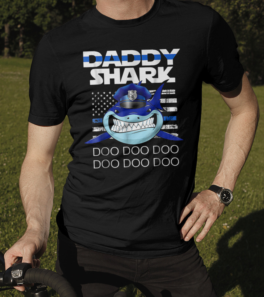 Daddy Shark Doo Doo Doo Police Blue Line T-Shirt