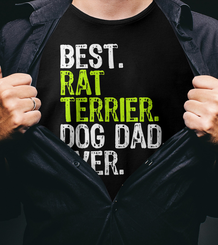 Best Rat Terrier Dog Dad Ever T-Shirt