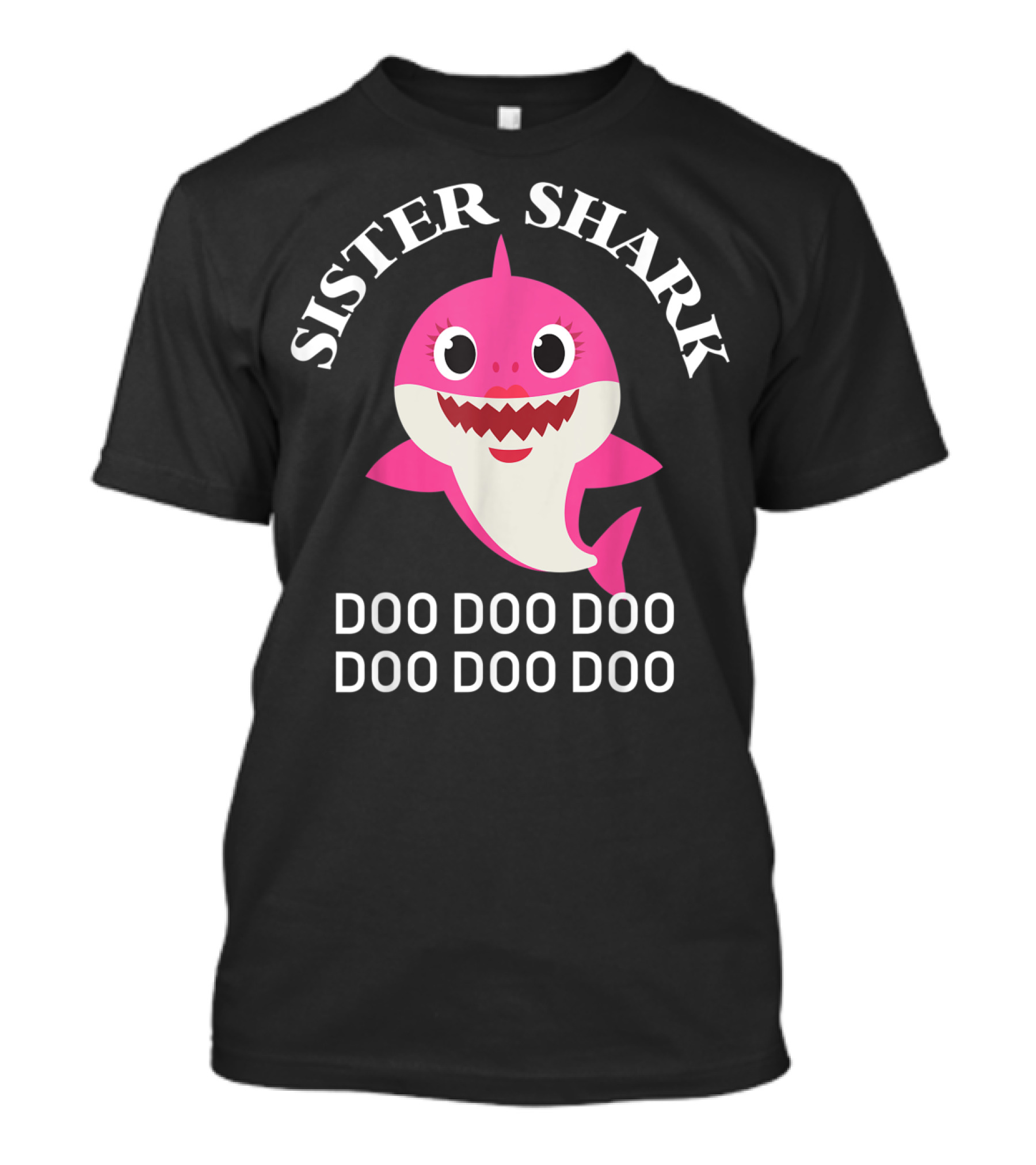 Sister Shark Doo Doo Doo Doo Doo Doo Pink Cartoon Family Shark T-Shirt