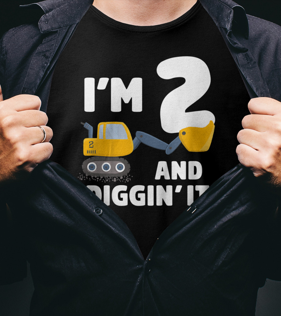 I'm 2 And Diggin' It Kids Construction Truck 2nd Birthday Boy T-Shirt